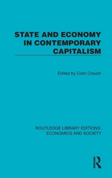 Hardcover State and Economy in Contemporary Capitalism Book