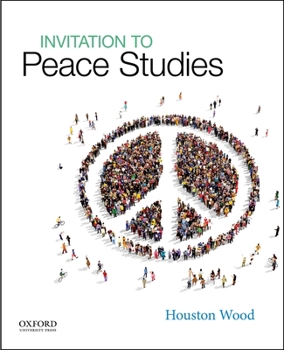 Paperback Invitation to Peace Studies Book