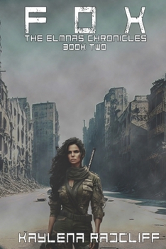 Fox: The Elmnas Chronicles - Book #2 of the Elmnas Chronicles