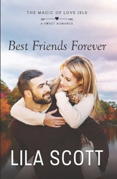 Paperback Best Friends Forever: A Sweet Romance Book