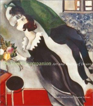 Hardcover The Lover's Companion: Art and Poetry of Desire Book