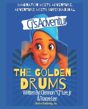 Paperback CJ's Adventures: The Golden Drum Book