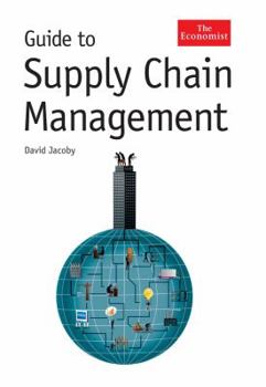 Hardcover Guide to Supply Chain Management: How Getting It Right Boosts Corporate Performance Book