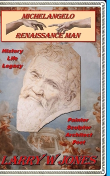 Hardcover Michelangelo - Renaissance Man Book