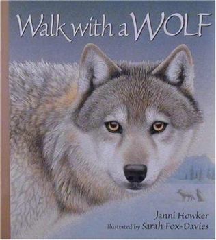 Hardcover Walk with a Wolf Book