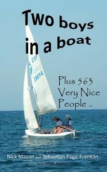 Paperback Two boys in a boat: with 563 Very Nice People Book