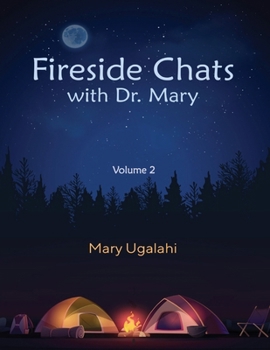 Paperback Fireside Chats with Dr. Mary: Volume 2 Book