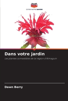 Paperback Dans votre jardin [French] Book