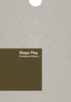Paperback Christopher Williams: Stage Play Book