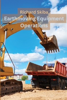 Paperback Earthmoving Equipment Operations Book