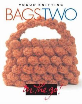 Hardcover Vogue® Knitting on the Go! Bags Two Book