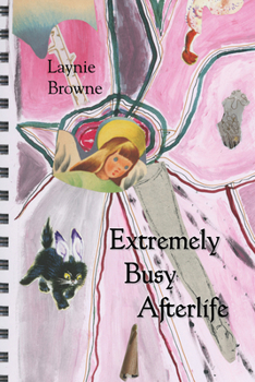 Paperback Extremely Busy Afterlife Book