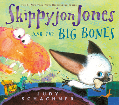 Cover for "Skippyjon Jones and the Big Bones"
