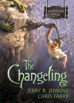 The Changeling (The Wormling Book III) - Book #3 of the Wormling