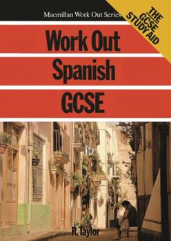 Paperback Work Out Spanish GCSE (Management, Work and Organizations) Book