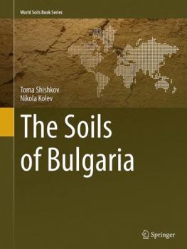 Paperback The Soils of Bulgaria Book