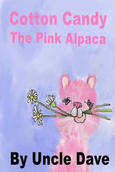 Paperback Cotton Candy the Pink Alpaca Book