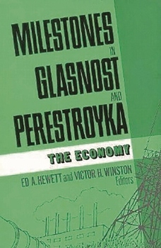 Paperback Milestones in Glasnost and Perestroyka: The Economy Book