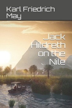 Jack Hildreth on the Nile