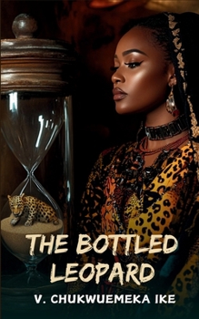 Paperback The Bottled Leopard Book