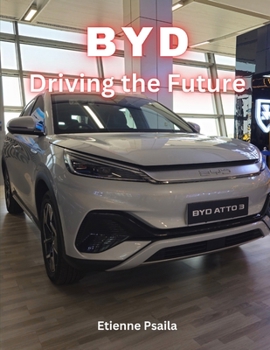 Paperback Byd: Driving the Future Book