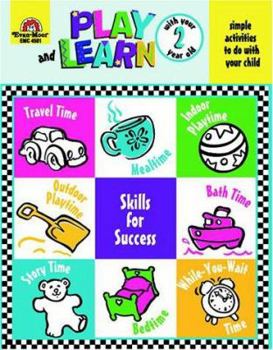 Play and Learn with Your Two Year Old (Play and Learn (Evan-Moor))