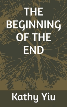 Paperback The Beginning of the End Book