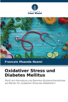 Paperback Oxidativer Stress und Diabetes Mellitus [German] Book
