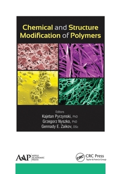 Paperback Chemical and Structure Modification of Polymers Book