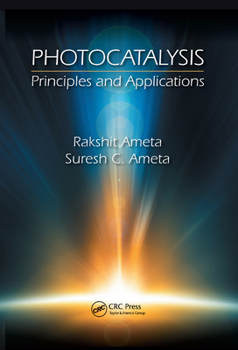 Paperback Photocatalysis: Principles and Applications Book