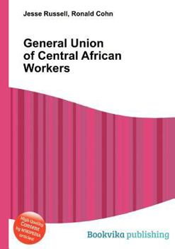 Paperback General Union of Central African Workers Book