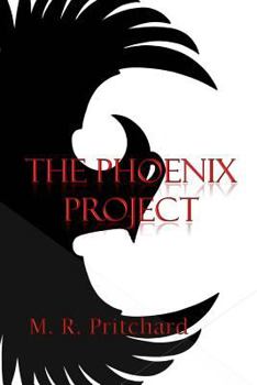 The Phoenix Project - Book #1 of the Phoenix Project