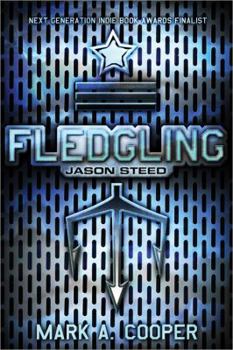 Paperback Fledgling: Jason Steed Book