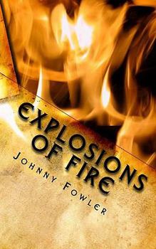 Paperback Explosions of Fire Book