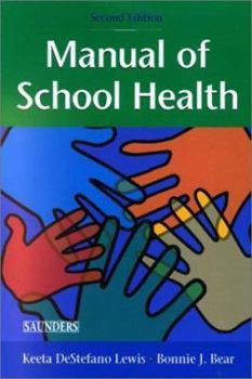 Paperback Manual of School Health Book
