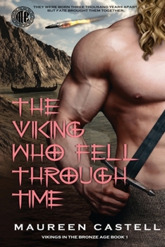 The Viking Who Fell Through Time: Sexy Vikings and Time Travel