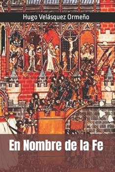 Paperback En nombre de la fe [Spanish] Book