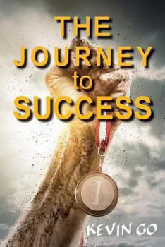 Paperback The JOURNEY TO SUCCESS Book