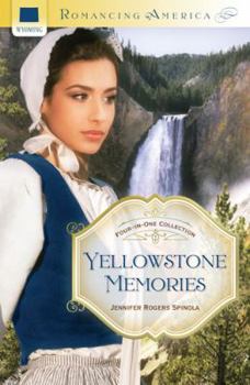 Paperback Yellowstone Memories: Four-In-One Collection Book