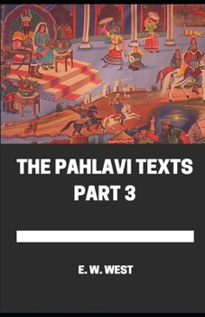 Paperback Pahlavi Texts Part 3 illustrated Book
