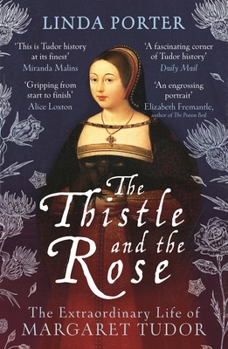 Paperback The Thistle and the Rose Book