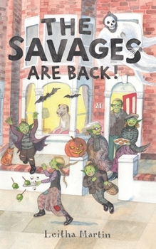 Paperback The Savages are Back!: on with the chaos Book