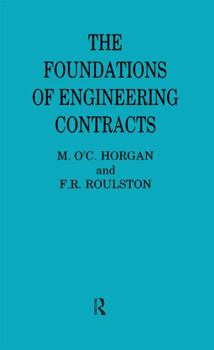 Hardcover The Foundations of Engineering Contracts Book