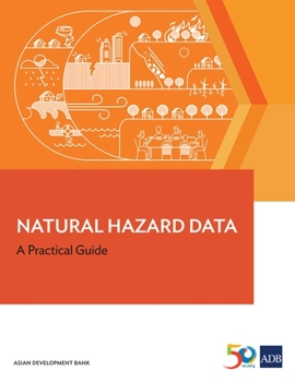 Paperback Natural Hazard Data: A Practical Guide Book