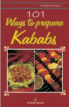 Paperback 101 Ways to Prepare Kababs Book