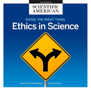 Audio CD Doing the Right Thing Lib/E: Ethics in Science Book