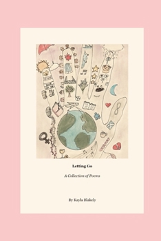Paperback Letting Go: A Collection of Poems Book