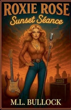 Sunset Seance (Roxie Rose)
