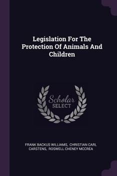 Paperback Legislation For The Protection Of Animals And Children Book