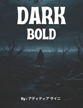 Paperback Dark Bold Book